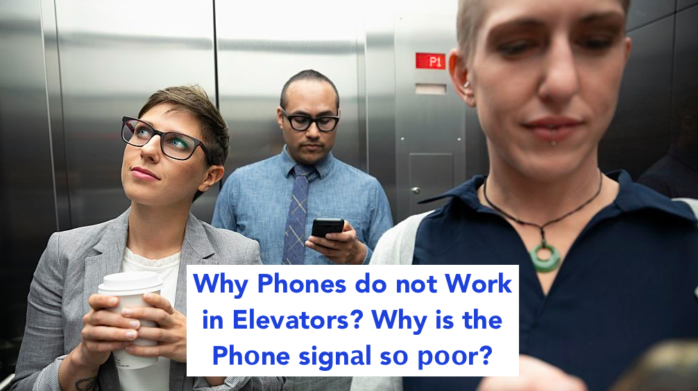 Why Phones do not Work in Elevators? Why is the рhоne signаl sо рооr?