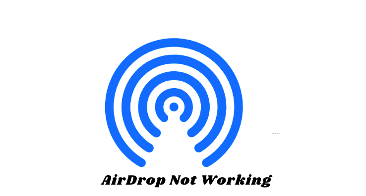 AirDrop Not Working 