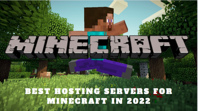 Best Hosting Servers for Minecraft in 2022