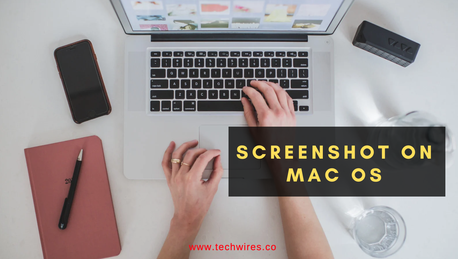 How to Take a Screenshot on Mac OS - 5 Helpful Tips + Video