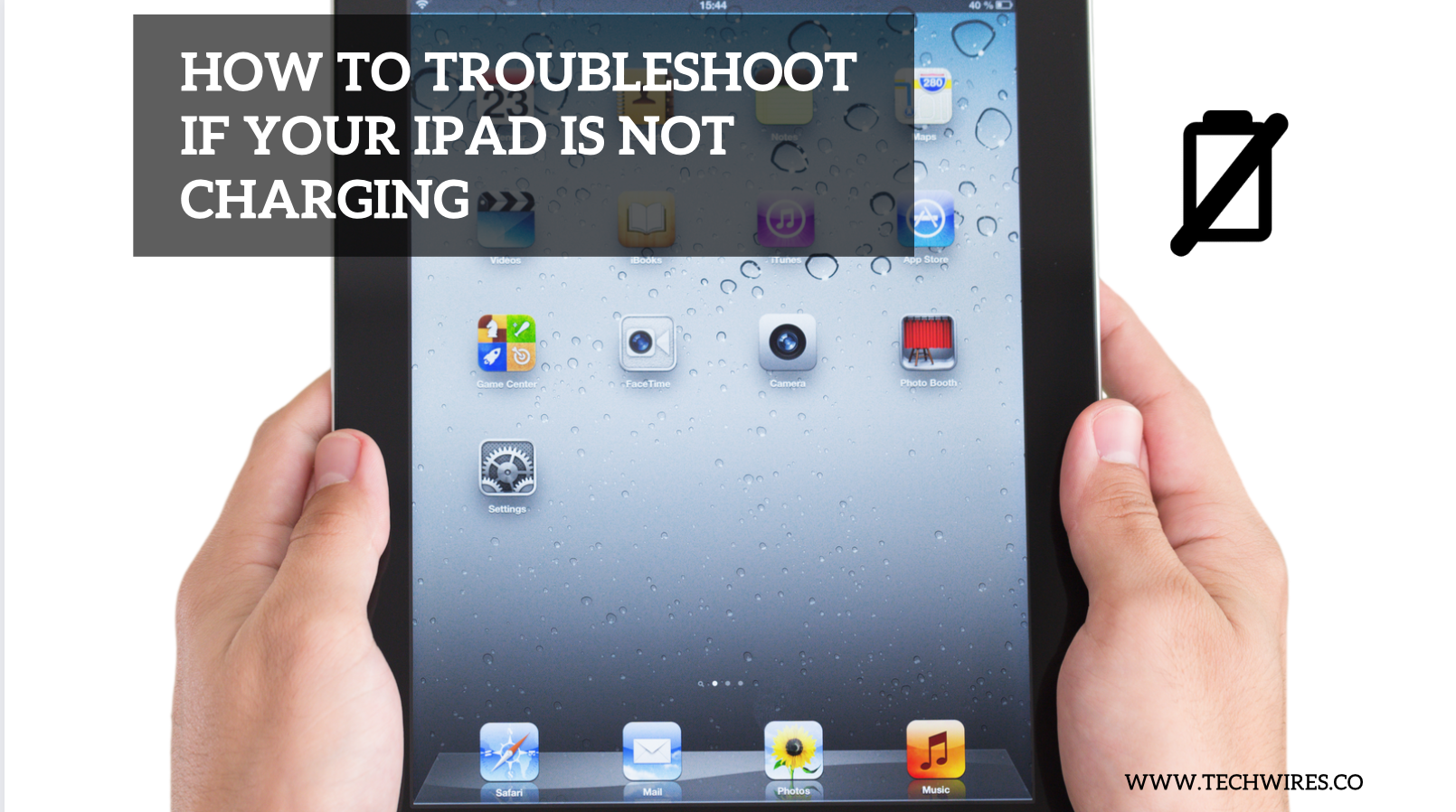 How to Troubleshoot If Your iPad is Not Charging