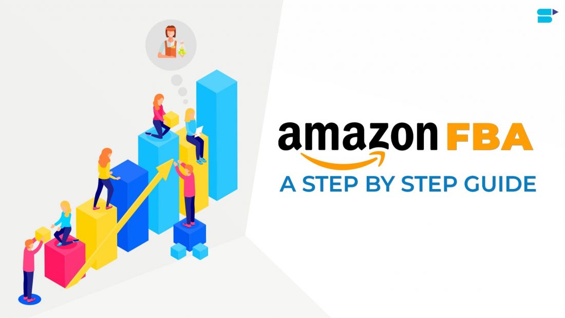 amazon-fba-step-by-step-guide-1100x619