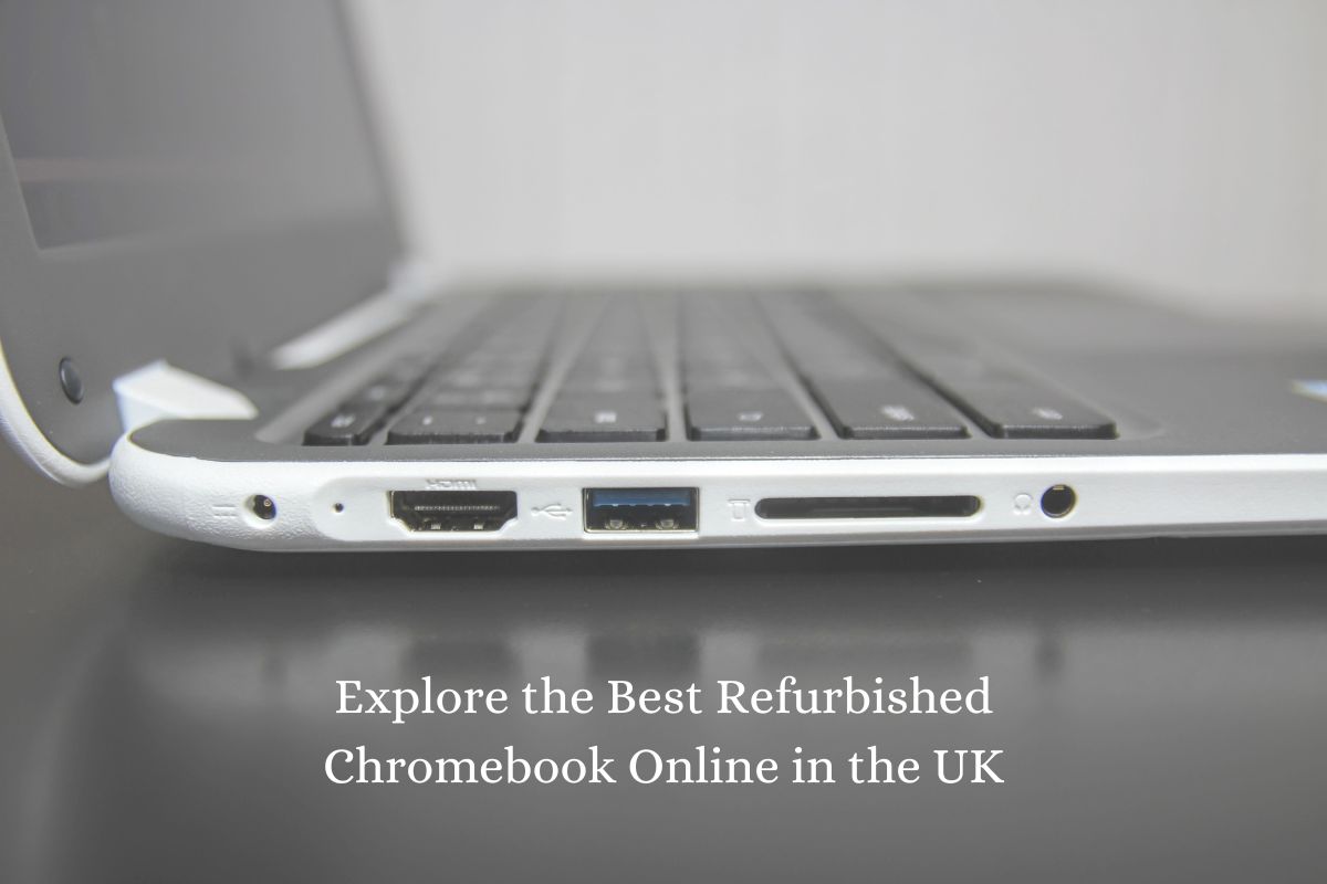 Refurbished Chromebook