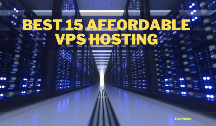 Best 15 Affordable VPS Hosting Options for Your Website