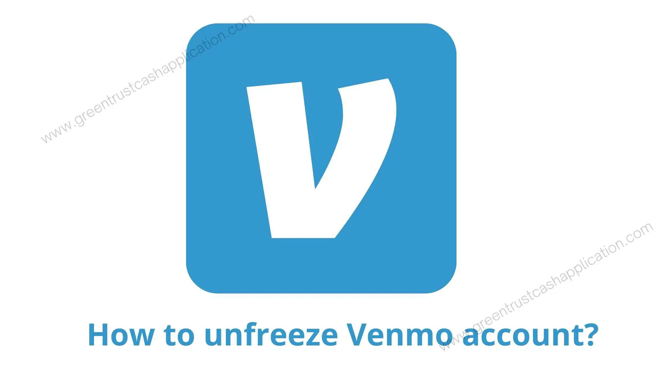 How do I unfreeze Venmo account suddenly?