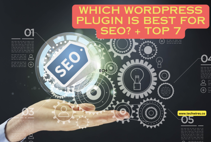 Which WordPress Plugin Is Best for SEO? + Top 7